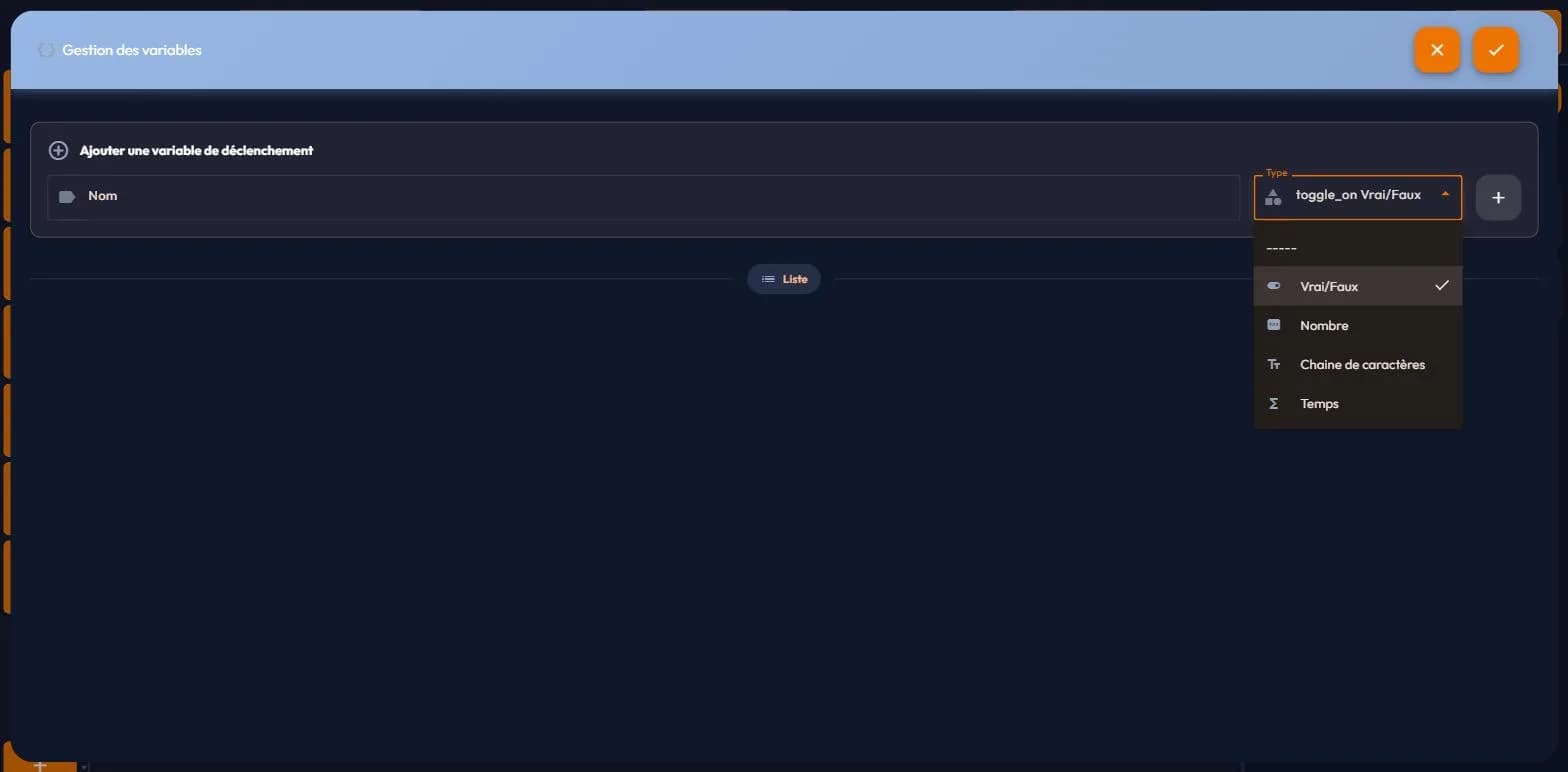 Dropdown of the four variable types: Vrai/Faux, Nombre, Chaine de caractères, Temps