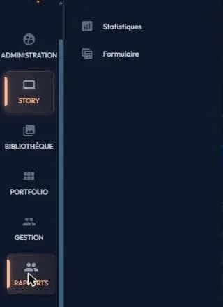 Sous-menu RAPPORTS déplié : Statistiques et Formulaire