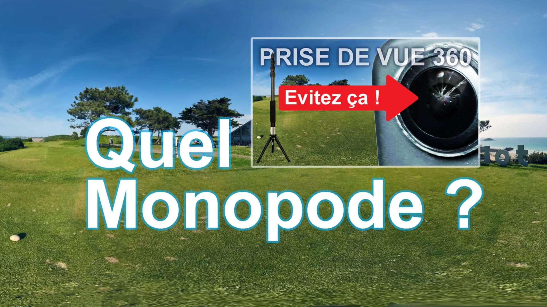 Stabiliser sa caméra 360